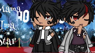 Mama i&#39;m a star i&#39;m a super duper star ||GachaLife|