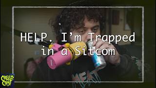 CreepCast: Funny Moments (HELP. I'm Trapped in a Sitcom)