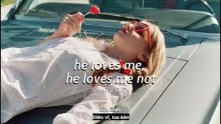 Vietsub | ​he loves me, he loves me not - Jessica Baio | Lyrics Video