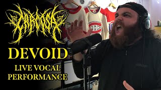 Devoid - Carcosa - Live Vocal Performance