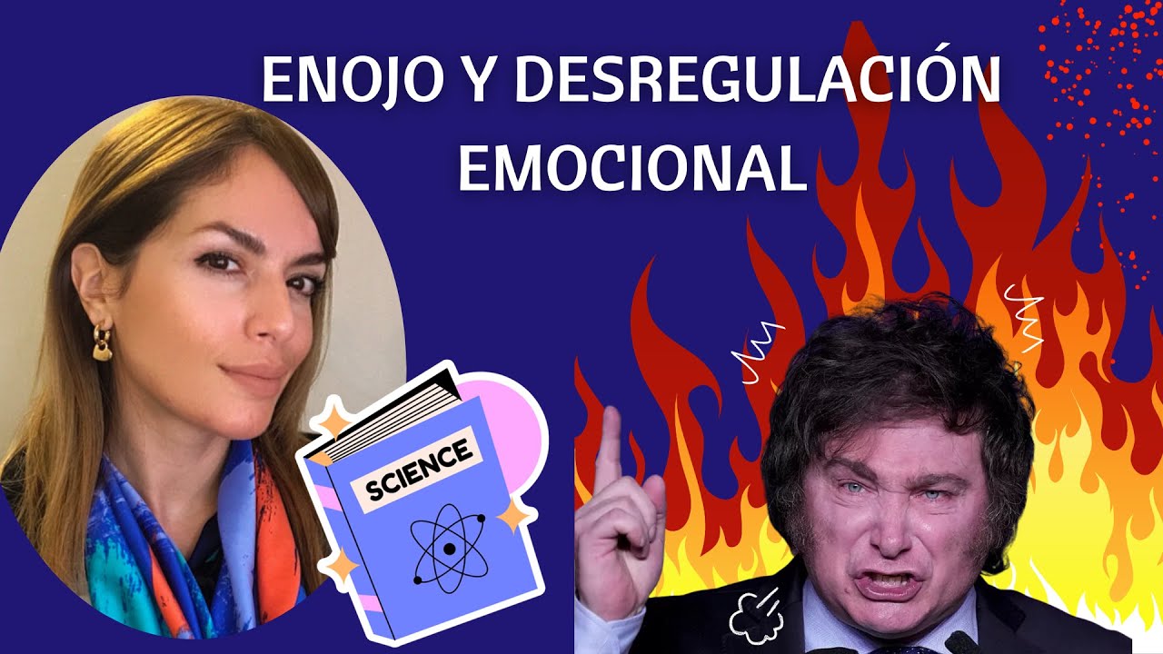 CIENCIA DE LA IRA. Desregulación y sobrecontrol emocional. Explicado por psicóloga.