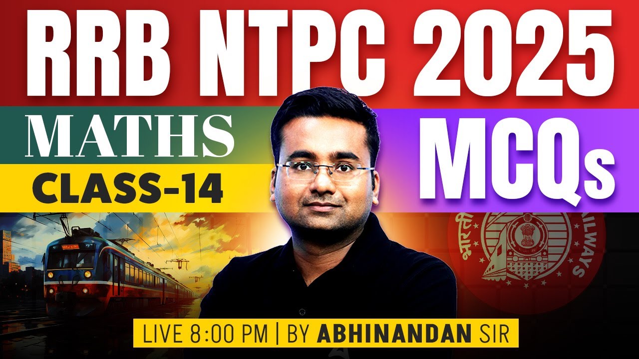 RRB NTPC Maths Classes 2025 | RRB NTPC Maths Practice Set | Important ...