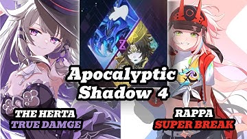 E2S1 The Herta & E0S1 Rappa Super Break | Apocalyptic Shadow Floor 4 3 Stars | Honkai: Star Rail 3.0