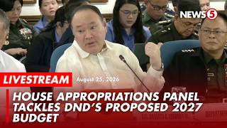 LIVE | House Appropriations panel tackles DND's proposed FY 2027 budget