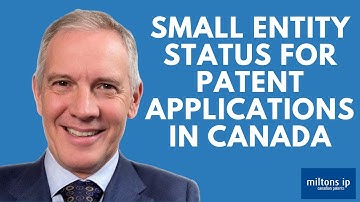 Small Entity Status for Patent Applications in Canada