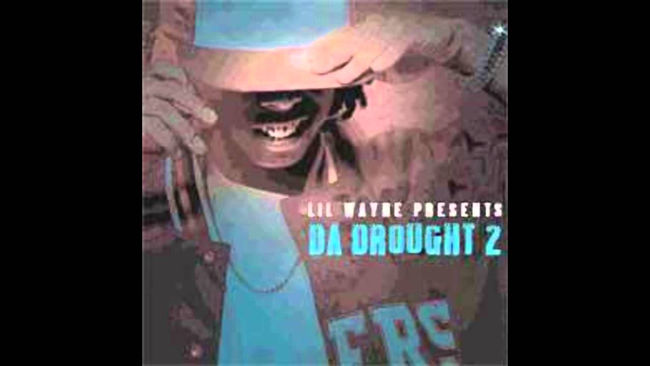 Lil Wayne   Check One, Two Da Drought 2 Mixtape]
