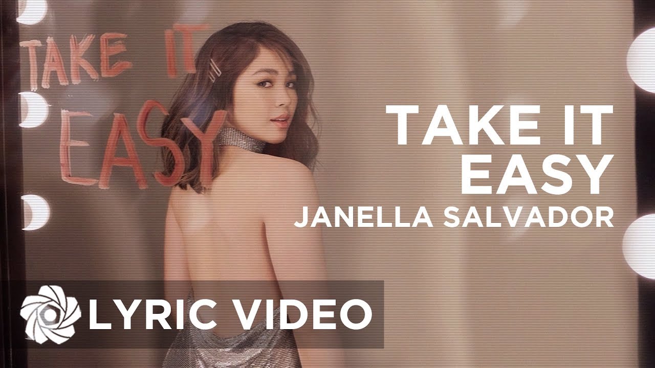 Take it easy песня. Take it easy. Janella Salvador hot. Take it easy. Vol.5.