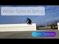 Brett Dasovic | Transition from Winter to Spring