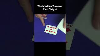 The Mexican Turnover Card Sleight