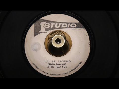 Otis Gayle - I'll Be Around - Studio 1 No # - YouTube