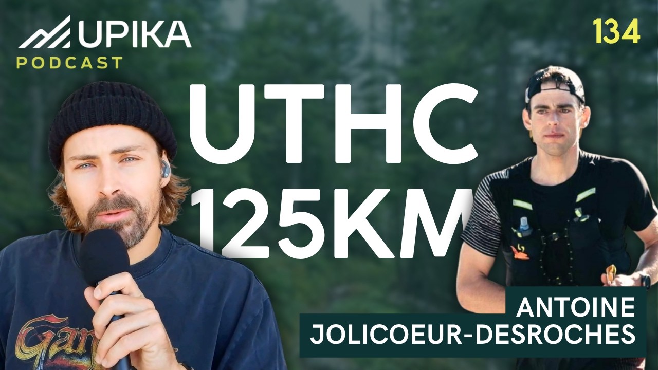 De DNF à VICTOIRE à l'UTHC 125KM - Antoine Jolicoeur-Desroches