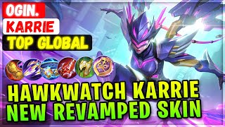 Hawkwatch Karrie New Revamped Skin Gameplay [ Former Top Global Karrie ] Ogin. Mobile Legends Build