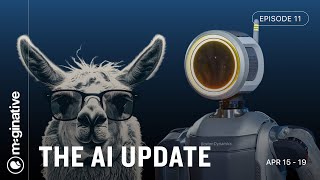 AI News, April 15-19: Llama 3, All-Electric Atlas, Microsoft VASA, and More