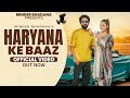 Haryana ke baaz official minder bhadana nidhi negi  new haryanvi song 2024