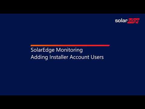 SolarEdge Monitoring Adding Installer Account Users