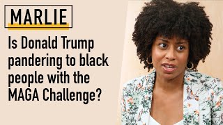 Is Donald Trump pandering to black people with the MAGA Challenge?