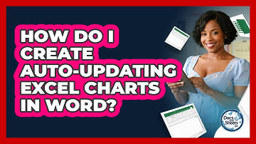 How Do I Create Auto-updating Excel Charts In Word? - Docs and Sheets Pro