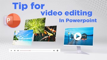 Tip for video editing in PowerPoint (Hidden Tips)