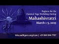 Learn Classical Yoga During MahaShivRatri - Mar 1-5