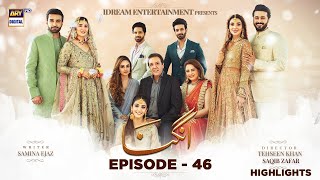 Angna - Episode 46 - Highlights - ARY Digital