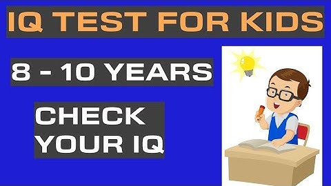 IQ test for kids|| 8 - 10 Years || Genius test with answer