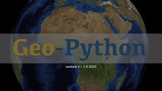 GeoPython 2025   Lecture 1