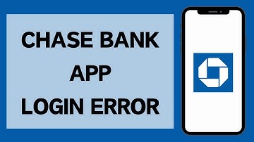 Fix Chase Bank App Login Error 2024 | Chase App Won