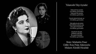 Yalancıdır Hep Aynalar - Radife Erten