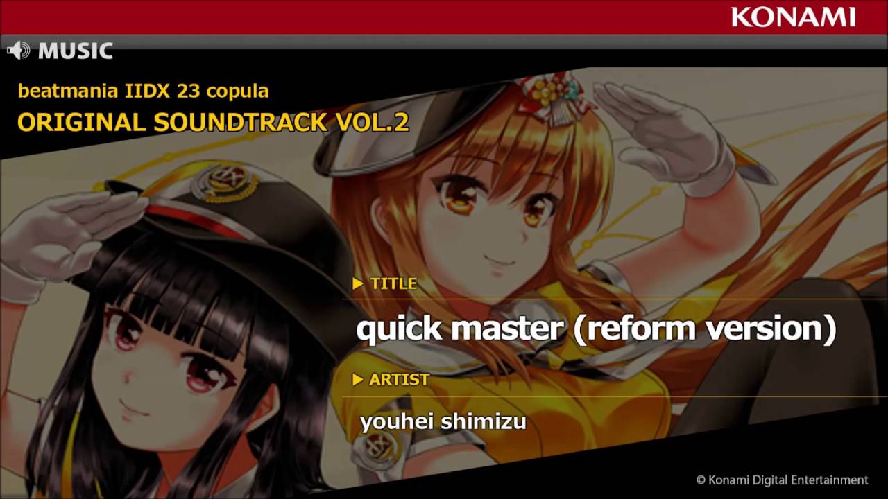 Quick Master Reform Version Beatmania Iidx 23 Copula Original Soundtrack Vol 2 Youtube