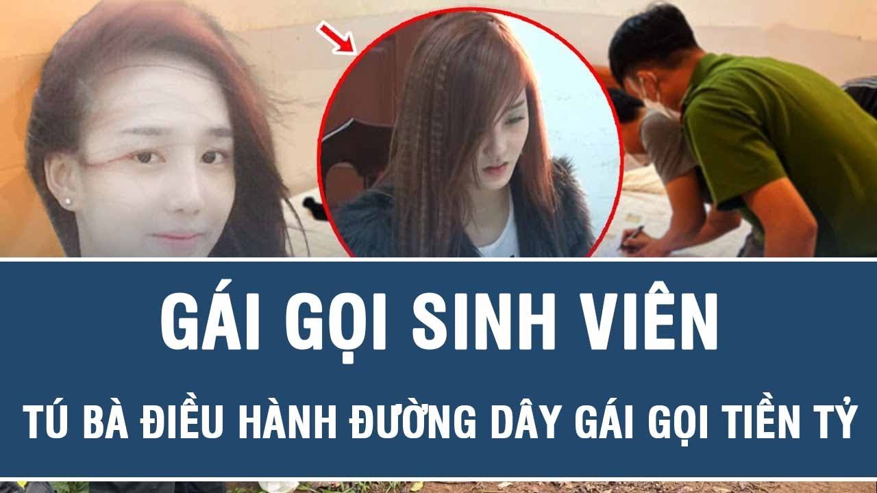 Các Tú Bà Hạng Sang Điều Hành Đường Dây Gái Gọi Tiền Tỷ | HỒ SƠ PHÁ ÁN