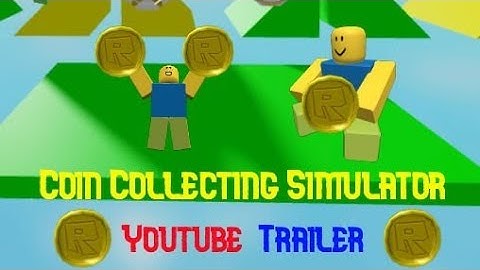 Coin Collecting Simulator| Official Trailer|