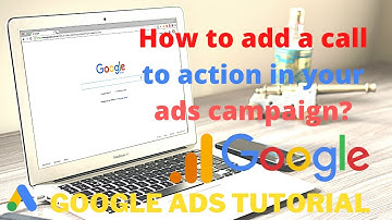 #shorts How to Add a Call to Action in Your Google Ads Campaign । Google ads tutorial
