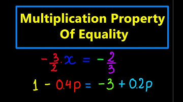 Multiplication Property Of Equality