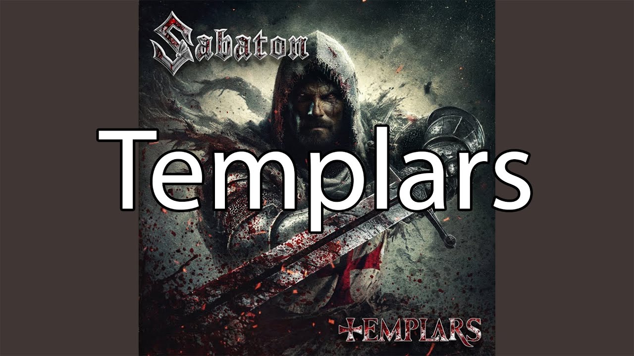 Sabaton | Templars | Lyrics Sabaton | Templars | Lyrics