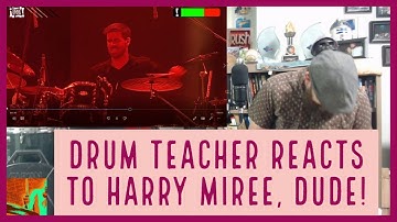 Drum Teacher Reacts to Harry Miree, Dude! - Episode 80