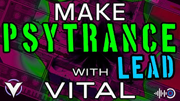 VITAL SYNTH || SOUND DESIGN #6 || PSYTRANCE LEAD PATCH