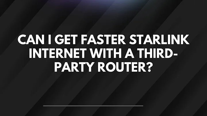 Can I get faster Starlink internet with a third-party router?