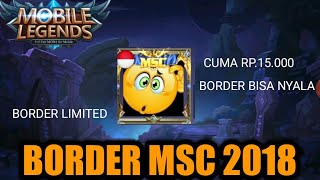 A Rp.15.000 Akhirnya Border Msc 2018, Begini Cara Belinya