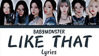 BABYMONSTER  Like That Lyrics