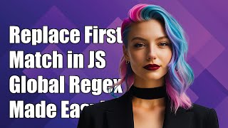 How to Replace Only the First Match of a Global Regex in JavaScript