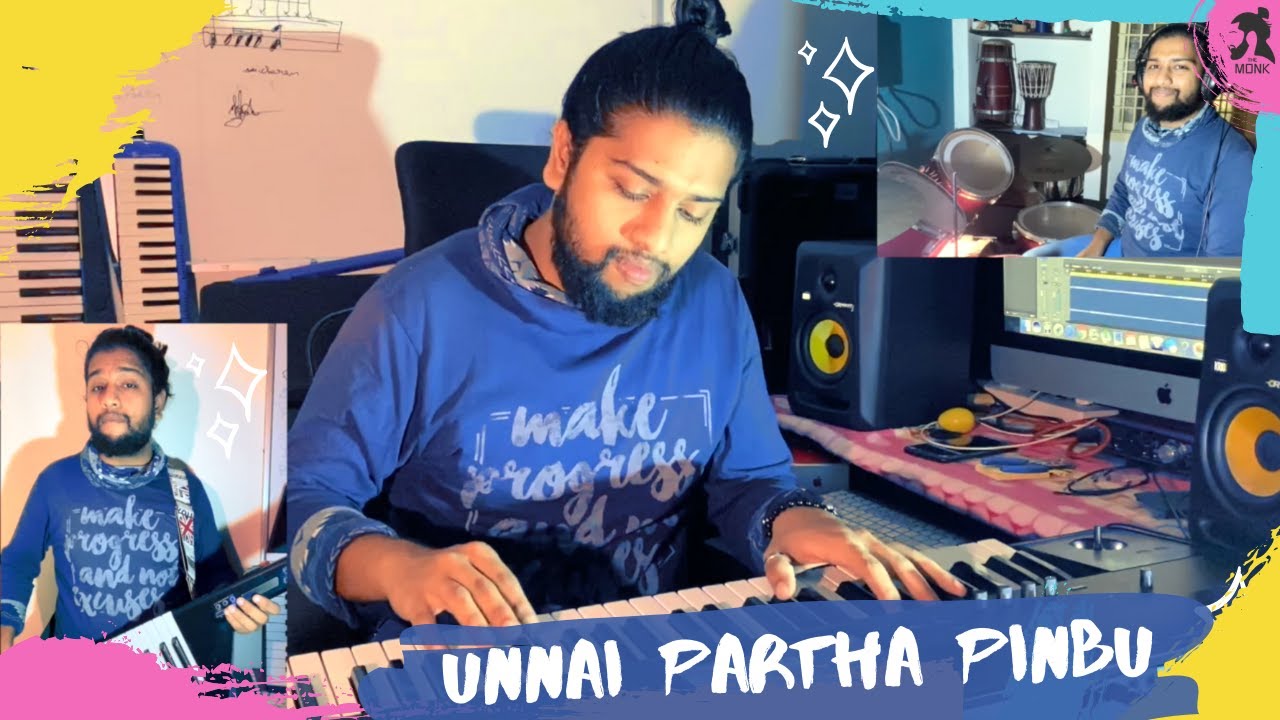 Unnai Paartha pinbu naan  Cover Song  Kadhal mannan  The Monk  Keerthivasan