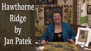 Easy Applique With Jan Patek- Hawthorn Ridge