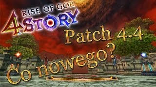 4Story Patch 4.4 Co nowego?