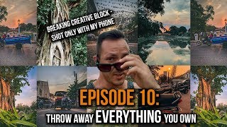 Break a Creative Block! LEAVE THE CAMERA AT HOME | Shooting Only w/ iPhone XR | #onecamerachallenge