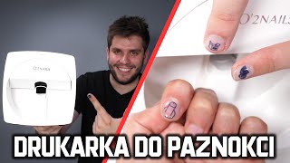 DRUKARKA DO PAZNOKCI 🖨💅🏻 O&#39;2NAILS