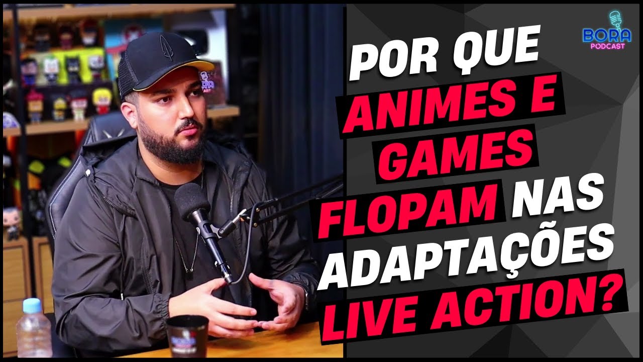 POR QUE ANIMES E GAMES FLOPAM NAS ADAPTAÇÕES LIVE ACTION?