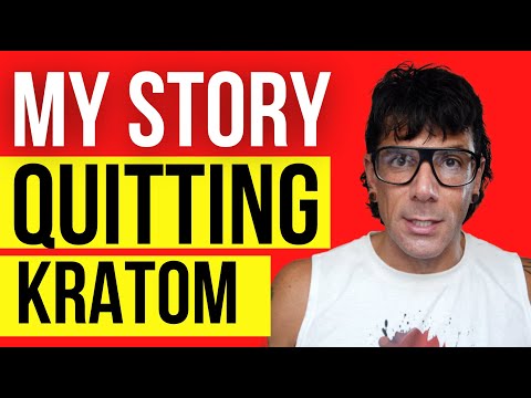 My Experience Quitting Kratom - Kratom Withdrawal - How to Quit Kratom