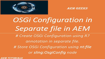 AEM Tutorial #32 | OSGi Config #2 | Create OSGi Configuration in separate file in aem