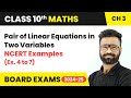 Pair of Linear Equations in Two Variables - NCERT Examples (Ex. 4 to 7) | Class 10 Maths Chapter 3
