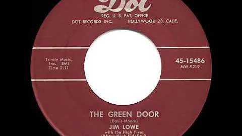 1956 HITS ARCHIVE: The Green Door - Jim Lowe (a #1...